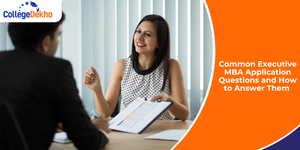 Common Executive MBA Application Questions and How to Answer Them