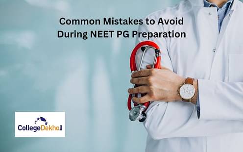 Common Mistakes to Avoid During NEET PG Preparation