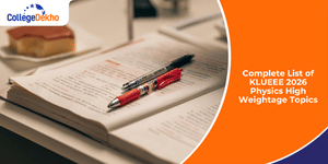 Complete List of KLUEEE 2026 Physics High Weightage Topics