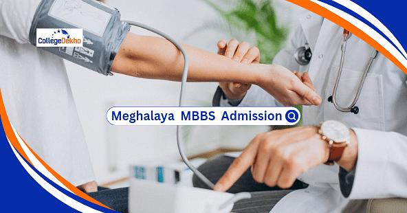 Meghalaya MBBS Admissions 2023