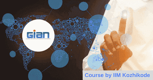 MHRD Sponsored GIAN Communication Course by IIM Kozhikode