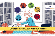 Best Courses After 12th Without Math: High-Salary Careers, Degrees Without Studying Mathematics