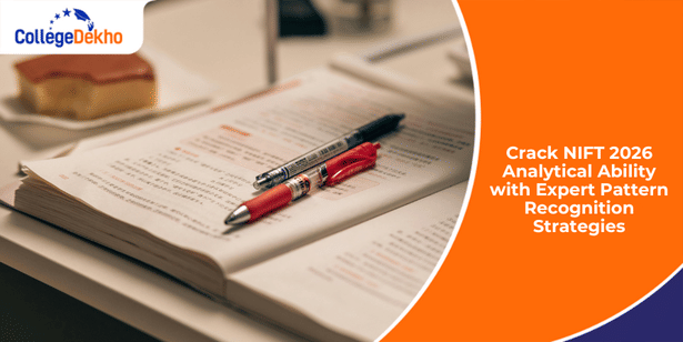 Crack NIFT 2026 Analytical Ability with Expert Pattern Recognition Strategies