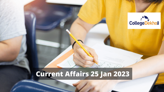 Current Affairs 25 Jan 2023