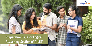 Preparation Tips for Logical Reasoning Section of AILET