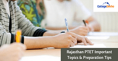 Rajasthan PTET 2024 Important Topics Preparation Tips