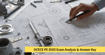 DCECE 2020 Polytechnic (PE) Exam & Question Paper Analysis, Answer Key, Solutions