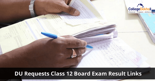 DU Asks For Links to Class 12 Board Exam Results