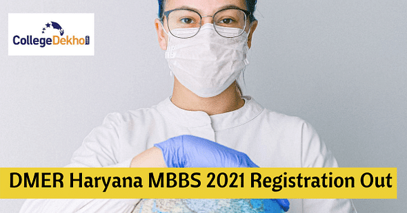 Haryana MBBS 2021 Admissions, Haryana mbbs counselling 2021, Haryana MBBS 2021 Registration