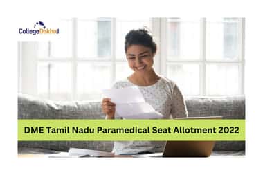 DME Tamil Nadu Paramedical Seat Allotment 2022