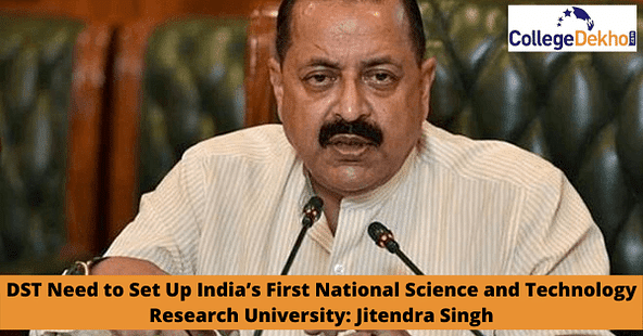 India’s First National Science and Technology Research Universit