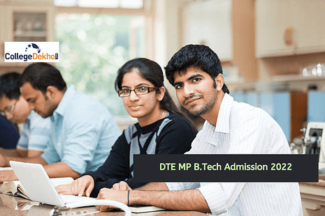 DTE MP B.Tech Admission 2022 Dates to be Out Soon: Important Points to Note