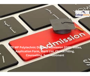 DTE-MP-Polytechnic Diploma Admission2022-Dates-Application Form-Merit List-Choice Filling-Counselling-Seat Allotment