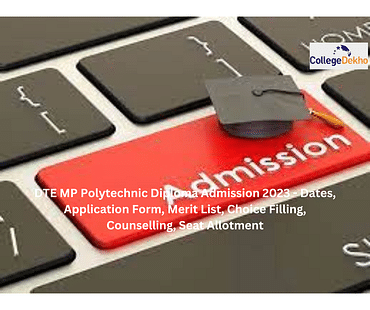 DTE-MP-Polytechnic Diploma Admission2022-Dates-Application Form-Merit List-Choice Filling-Counselling-Seat Allotment
