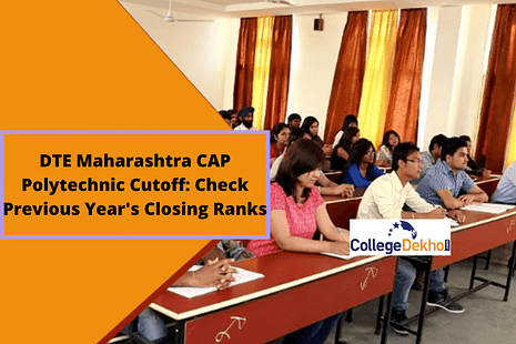 DTE Maharashtra CAP Polytechnic Cutoff 2022: Check Previous Year's Closing Ranks