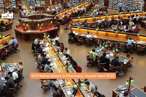 DTE Maharashtra D.Pharmacy Vacant Seat 2022 for CAP Round 2 Released: Check college-wise vacant Seat