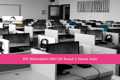 DTE Maharashtra DSD CAP Round 2 Vacant Seats Released
