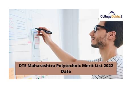 DTE Maharashtra Polytechnic Merit List 2022 Date