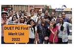 DUET PG First Merit List 2022 (Today) Live Updates: DU to be released 1st Merit List at admission.uod.ac.in.