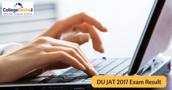 DU JAT 2017 BMS, B.A (H.) Business Economics & BBA (FIA) Result Announced