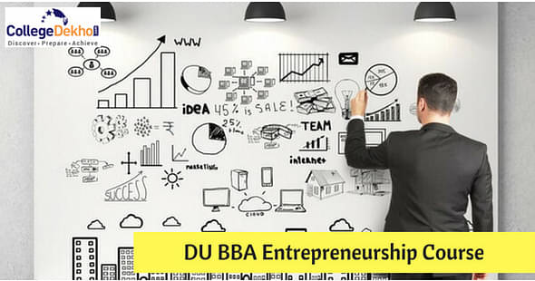 Delhi University Likely to Introduce BBA Entrepreneurship Course