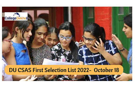 DU CSAS First Selection List 2022 Date: Know when selection list is expected