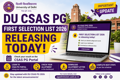 DU CSAS PG First Selection List 2026 Releasing Today: Seat Acceptance ...