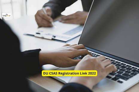 DU CSAS Registration Link 2022 Activated: Details Required to Register, Instructions