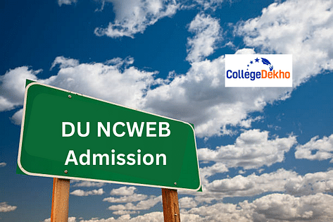 DU NCWEB Admission 2024 Dates Registration Process Eligibility