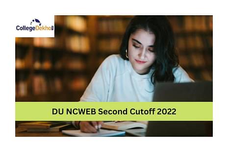 DU NCWEB Second Cutoff 2022