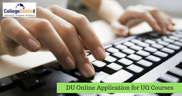 DU Admissions 2018: New Features Added to UG Online Application Form