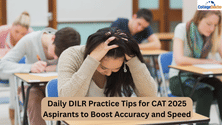 Daily DILR Practice Tips for CAT 2025 Aspirants to Boost Accuracy and Speed