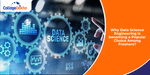 Why Data Science Engineering is becoming a Popular Choice Among Freshers?