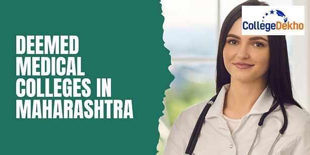 Deemed Medical Colleges in Maharashtra