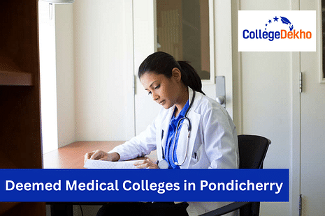 Deemed Medical Colleges in Pondicherry