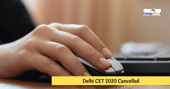 Delhi CET Cancelled