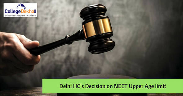 Delhi HC Justifies CBSE NEET UG Upper Age Limit Norms