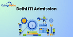 Delhi ITI Admission
