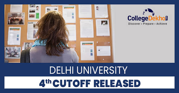 Delhi University 4th Cutoff list 2021