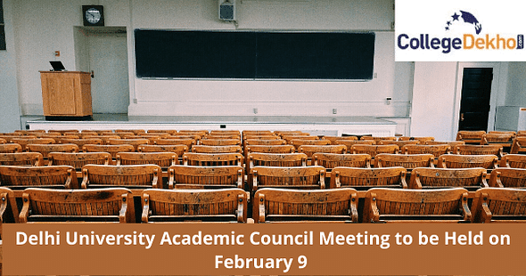 Delhi University Academic Council Meeting to be Held on February 9 to Discuss the Incorporation of the UG Curriculum Framework 2022