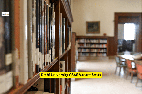 Delhi University CSAS Vacant Seats for Round 3 to be Released on November 4