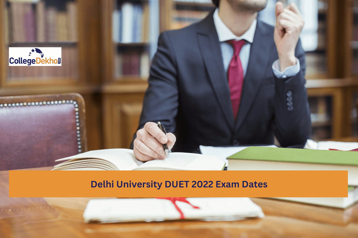 Delhi University DUET 2022 Exam Dates Released: Check Subject-wise ...