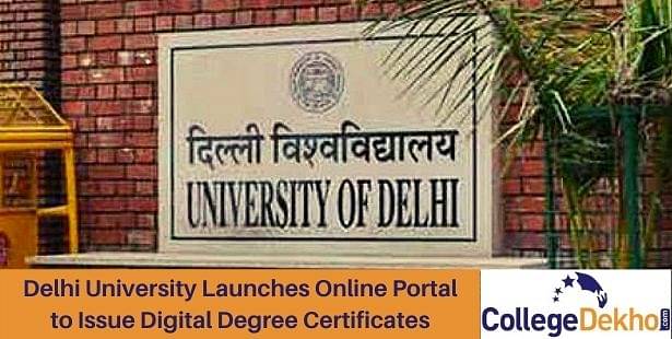 Delhi University Launches Online Portal to Issue Digital Degree Certificates