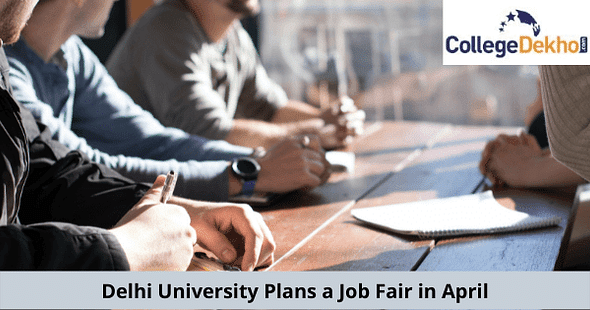 Delhi University Plans a Job Fair in April