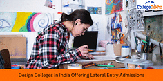 Design Colleges in India Offering Lateral Entry Admissions
