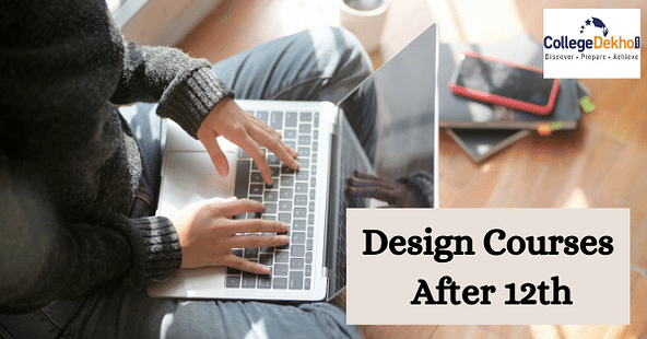 List of Design Courses After 12th