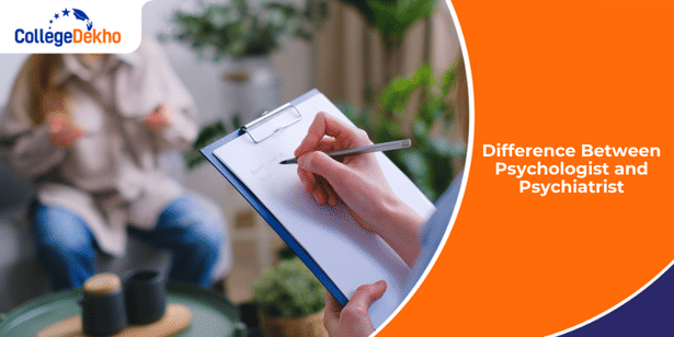 Difference Between Psychologist and Psychiatrist