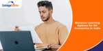 Distance Learning Options for BA Economics in India