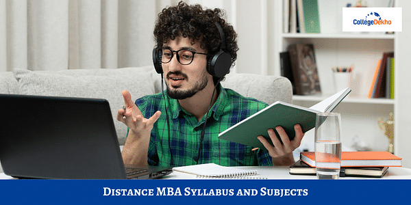 Distance MBA Syllabus and Subjects 2024: Semester-wise Topics