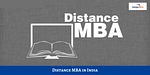 Distance MBA in India: Top Distance MBA Colleges, Courses & Fees